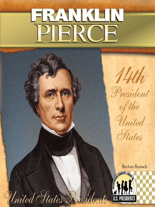 Title details for Franklin Pierce by BreAnn Rumsch - Available